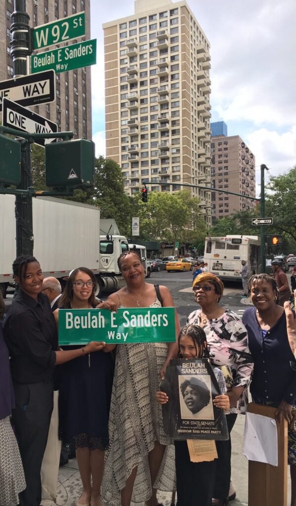 The block of 92nd Street between Columbus and Amsterdam in New York City was renamed Beulah Sanders Way in honor of her leadership